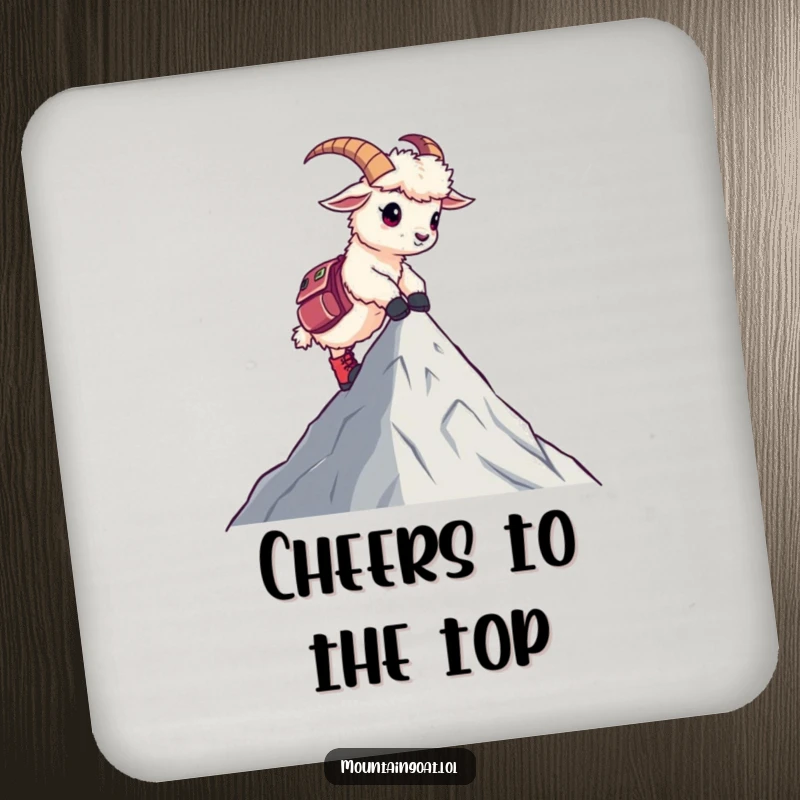 Funny drink coaster featuring a mountain goat in hiking boots reaching a peak, adding a humorous touch to any surface.