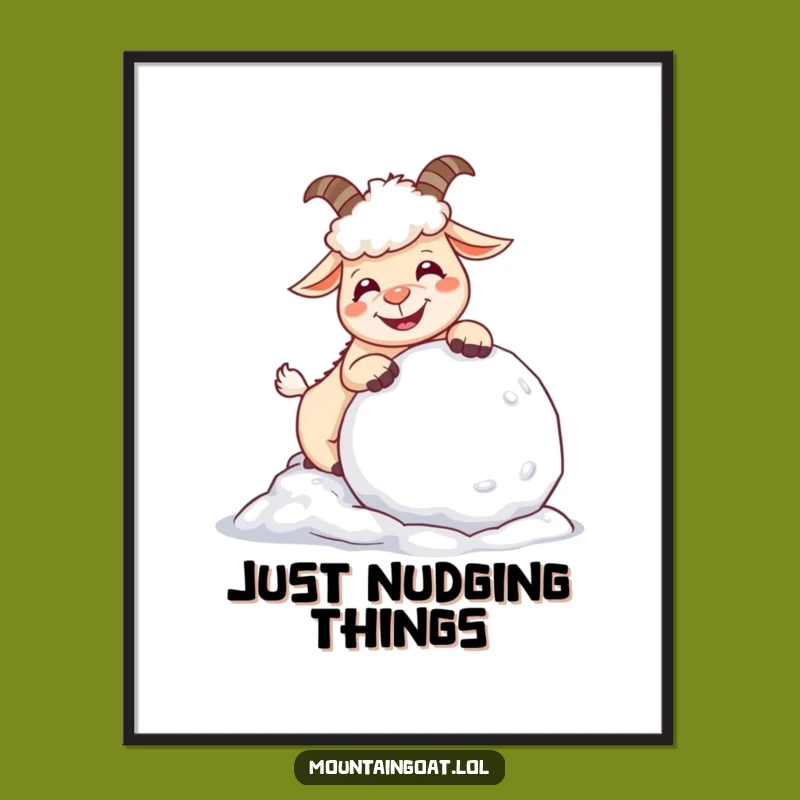 Funny Giggling Mountain Goat Poster - Hilarious Snowball Art Print - Wall Decor Gift