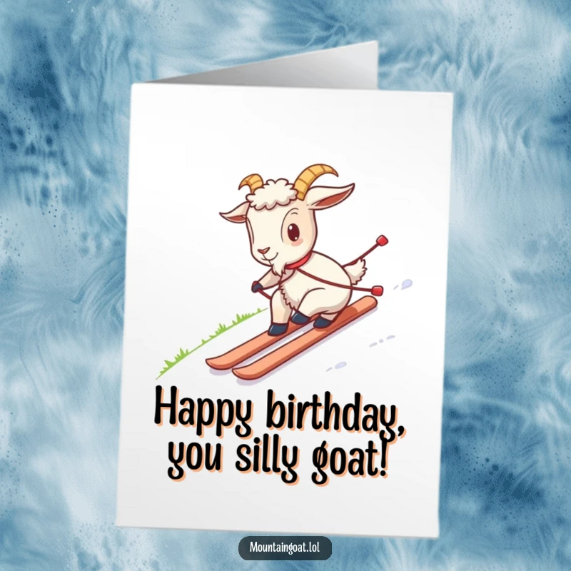 Funny Free Printable Birthday Card: A goat awkwardly skis down a grassy hill, a comical sight for a birthday wish.