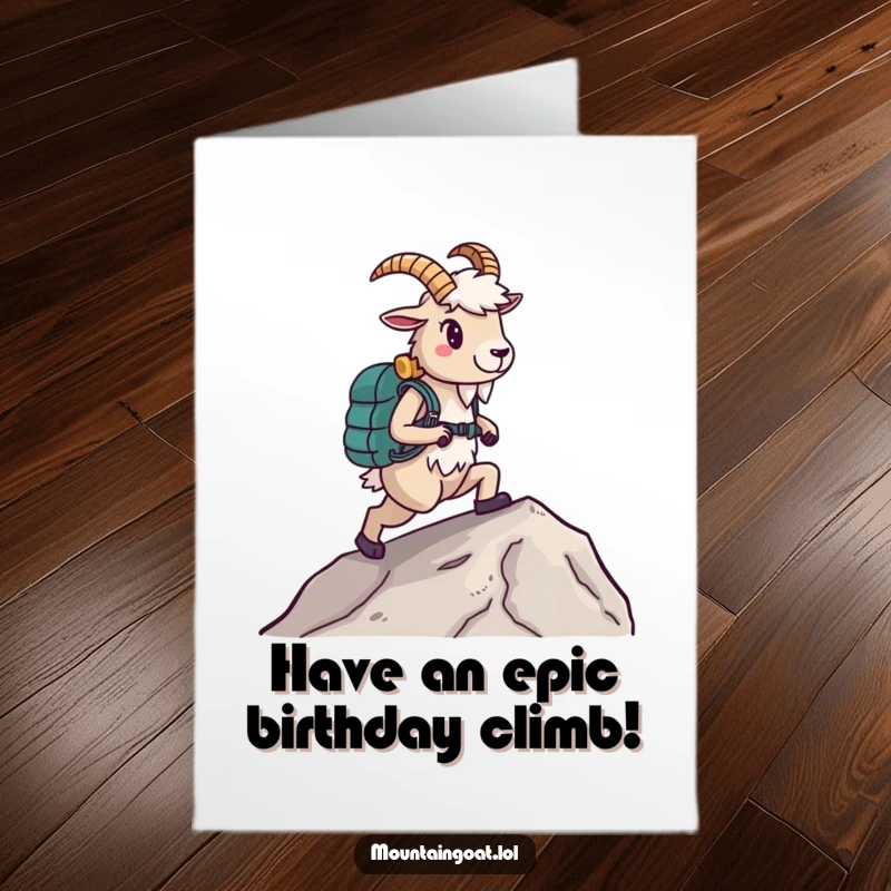 Funny Free Printable Birthday Card: A mountain goat sporting hiking boots confidently ascends a slope, celebrating your special day.