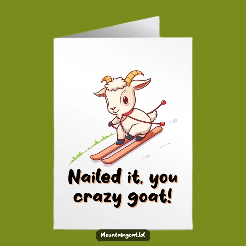 Free Printable Congrats Card: Goofy Ski Goat, Unique Downloadable Achievement Celebration Gift