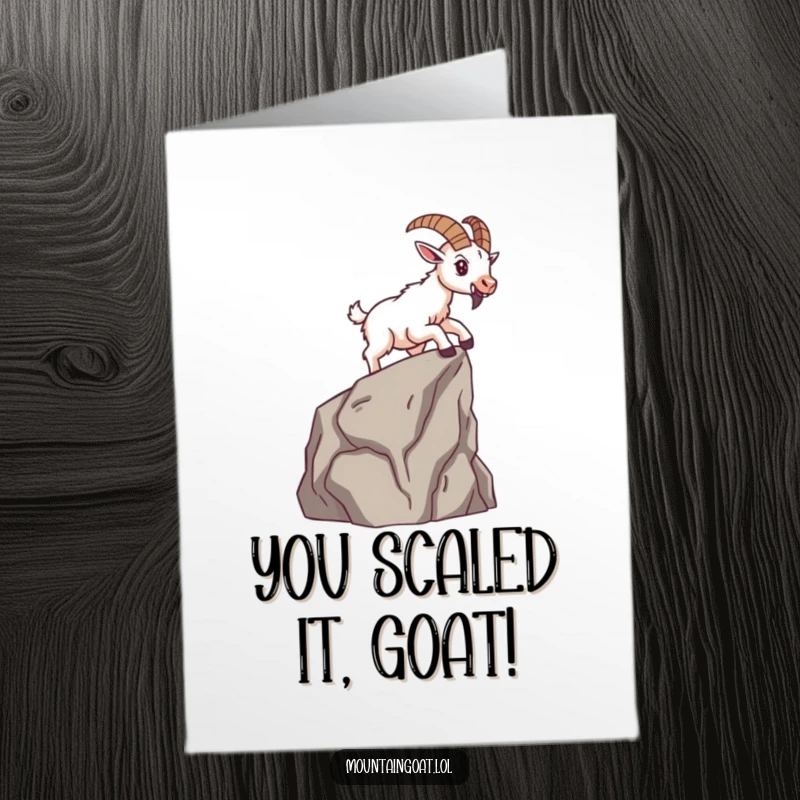 Funny Free Printable Congratulations Card: Brave goat determinedly scales a cliff face, symbolizing success with a humorous downloadable touch.